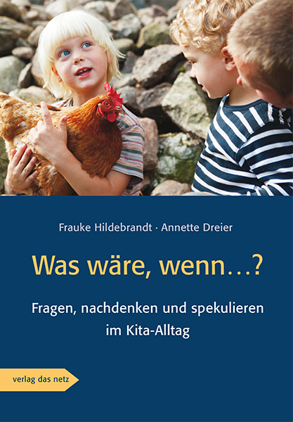 Was w&auml;re, wenn...? - Frauke Hildebrandt, Annette Dreier