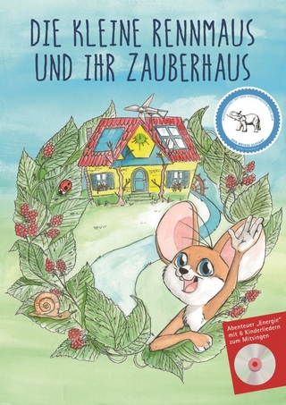 Die kleine Rennmaus und ihr Zauberhaus