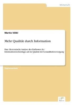 Mehr QualitÃ¤t durch Information