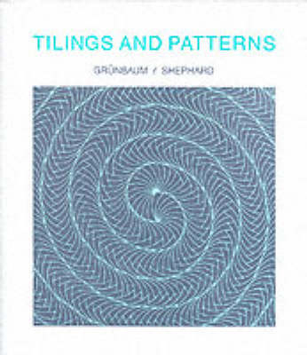 Tilings and Patterns - Branko Grunbaum, G. C. Shephard