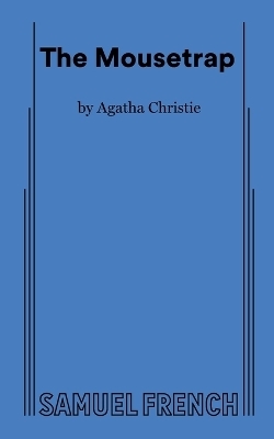The Mousetrap - Agatha Christie