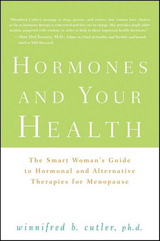 Hormones and Your Health -  Winnifred Cutler