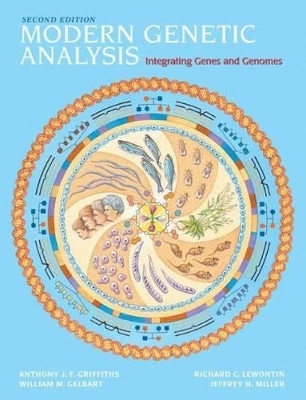 Modern Genetic Analysis - Anthony J.F. Griffiths, William M. Gelbart, Richard C. Lewontin, Jeffrey H. Miller