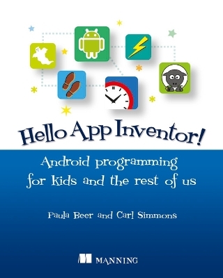 Hello!  App Inventor - Paula Beer, Carl Simmons