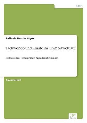 Taekwondo und Karate im Olympiawettlauf