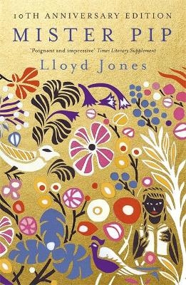 Mister Pip - Lloyd Jones