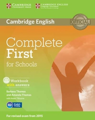Complete First for Schools Workbook with Answers with Audio CD - Barbara Thomas, Amanda Thomas