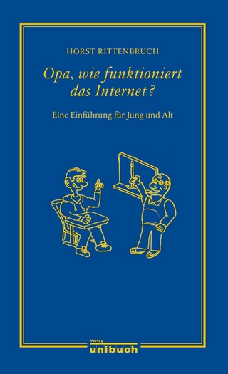 Opa, wie funktioniert das Internet?