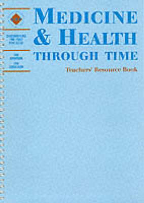 Medicine and Health Through Time