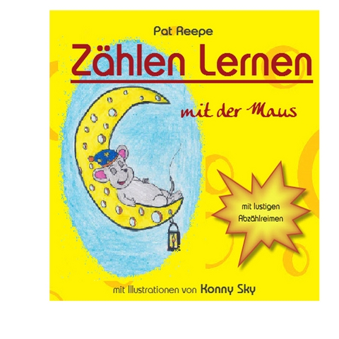 Z&auml;hlen lernen mit der Maus - Pat Reepe