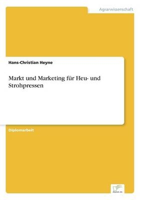 Markt und Marketing fÃ¼r Heu- und Strohpressen
