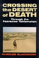 Crossing the Desert of Death - Charles Blackmore
