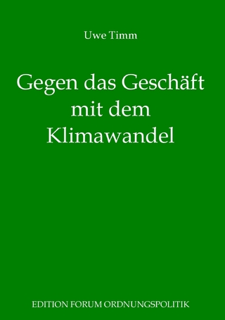 Gegen das Geschäft mit dem Klimawandel