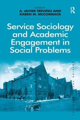 Service Sociology and Academic Engagement in Social Problems - 