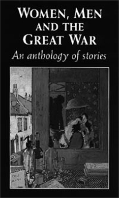 Women, Men and the Great War - Trudi Tate