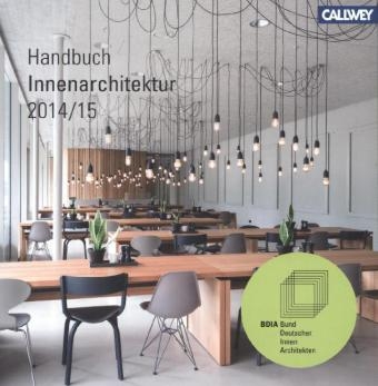 BDIA Handbuch Innenarchitektur 2014/15 - 
