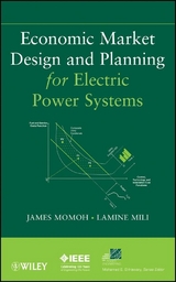 Economic Market Design and Planning for Electric Power Systems - 