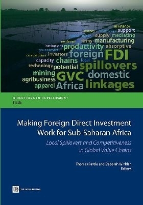 Making Foreign Direct Investment Work for Sub-Saharan Africa - Thomas Farole, Deborah Winkler