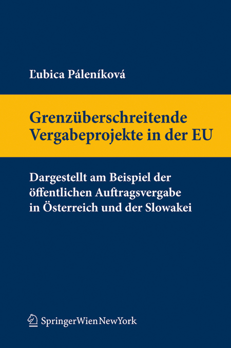 Grenz&uuml;berschreitende Vergabeprojekte in der EU - Lubica Palenikova