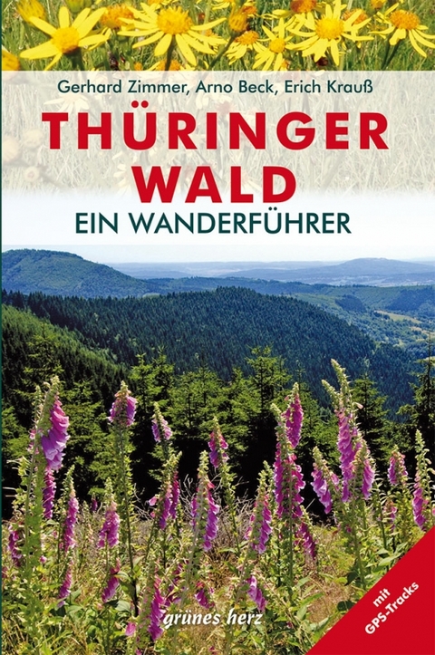 Wanderführer Thüringer Wald - Erich Krauß, Gerhard Zimmer, Arno Beck