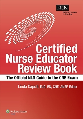 NLN's Certified Nurse Educator Review - Linda Caputi