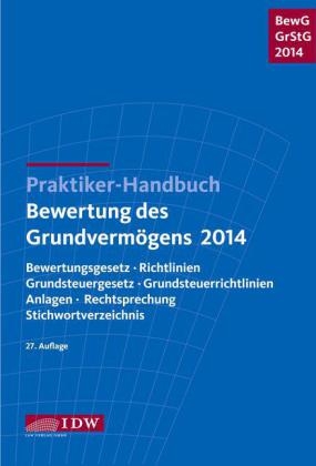 Praktiker-Handbuch Bewertung des Grundverm&ouml;gens 2014 - 