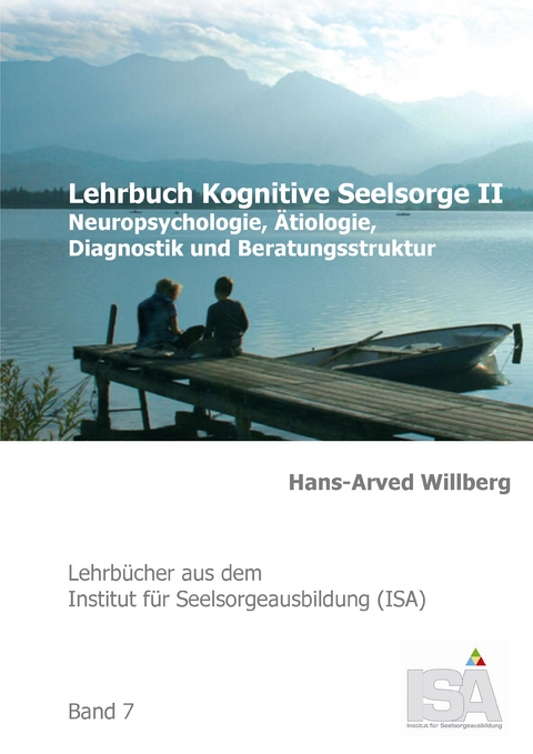 Lehrbuch Kognitive Seelsorge II - Hans-Arved Willberg