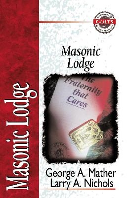 Masonic Lodge - George Mather, Larry A. Nichols