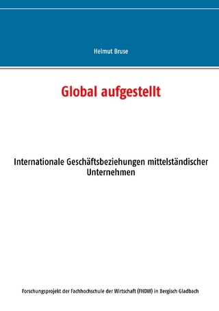 Global aufgestellt