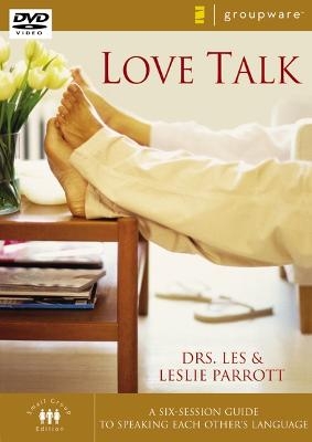Love Talk - Les and Leslie Parrott