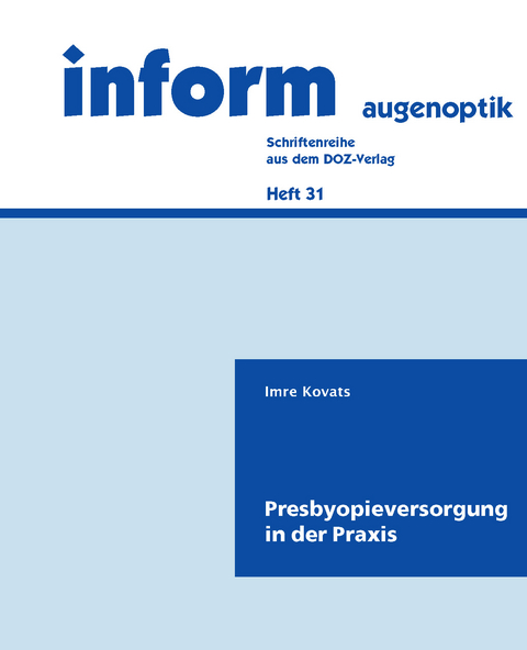 Presbyopieversorgung in der Praxis - Imre Kovats