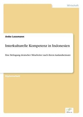 Interkulturelle Kompetenz in Indonesien - Anke Lessmann