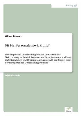 Fit f&Atilde;&frac14;r Personalentwicklung? - Oliver Bluszcz