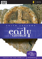 Faith Lessons on the Early Church