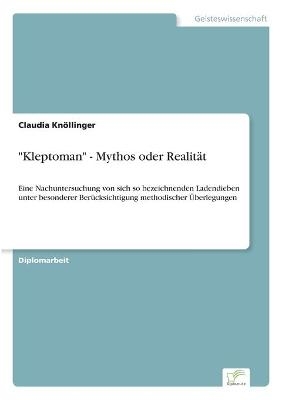 "Kleptoman" - Mythos oder RealitÃ¤t - Claudia KnÃ¶llinger