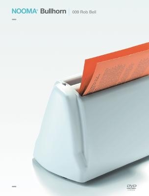 Bullhorn 009---Rob Bell - Rob Bell