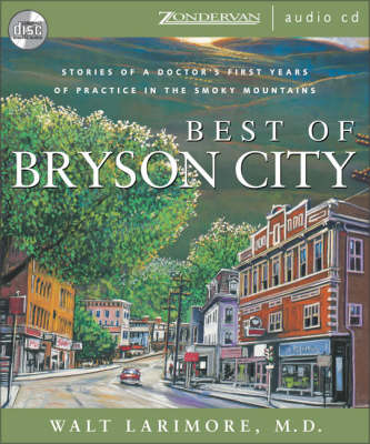 Best of Bryson City - Walt Larrimore