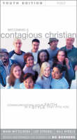 Becoming a Contagious Christian - Bill Hybels, Mark Mittelberg, Bo Boshers, Lee Strobel