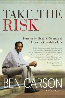 Take the Risk - M.D. Carson  Ben
