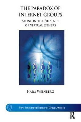 The Paradox of Internet Groups - Haim Weinberg
