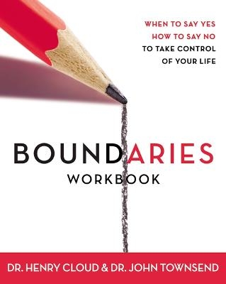 Boundaries Workbook - Henry Cloud, John Townsend