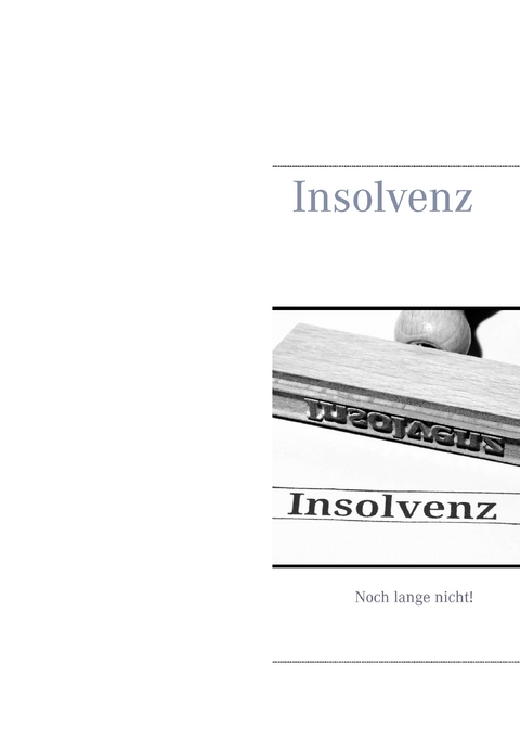 Insolvenz - 