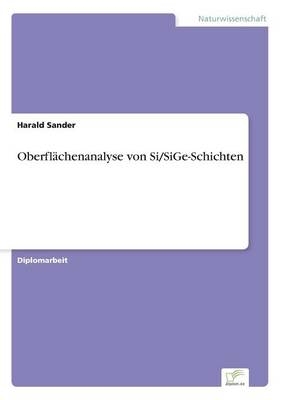 OberflÃ¤chenanalyse von Si/SiGe-Schichten