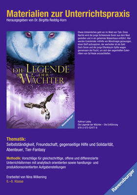 Materialien zur Unterrichtspraxis - Kathryn Lasky: Die Legende der Wächter: Die Entführung