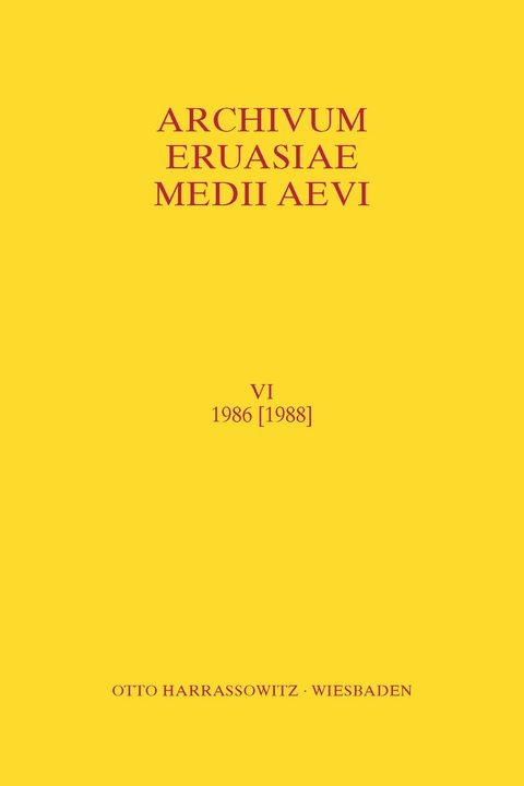 Archivum Eurasiae Medii Aevi VI 1986 [1988] - 
