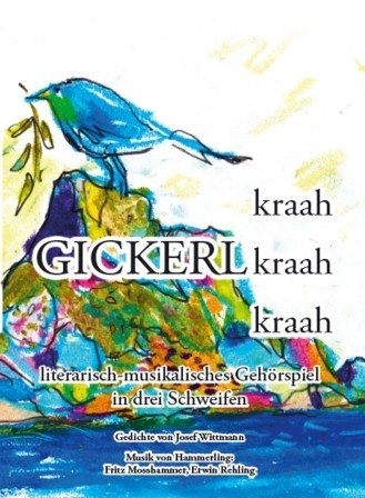 kraah Gickerl kraah kraah - Josef Wittmann