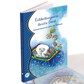 Entdeckungsreise durchs Gebet