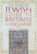 The Complete Jewish Guide to Britain and Ireland