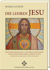 Die Lehren Jesu - Marie Lataste