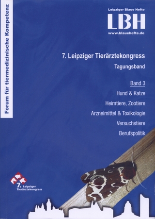 LBH: 7. Leipziger Tierärztekongress - Tagungsband 3